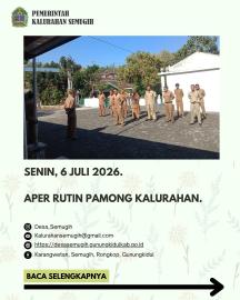 APEL RUTIN SENIN PAGI KALURAHAN SEMUGIH 06 JULI 2026
